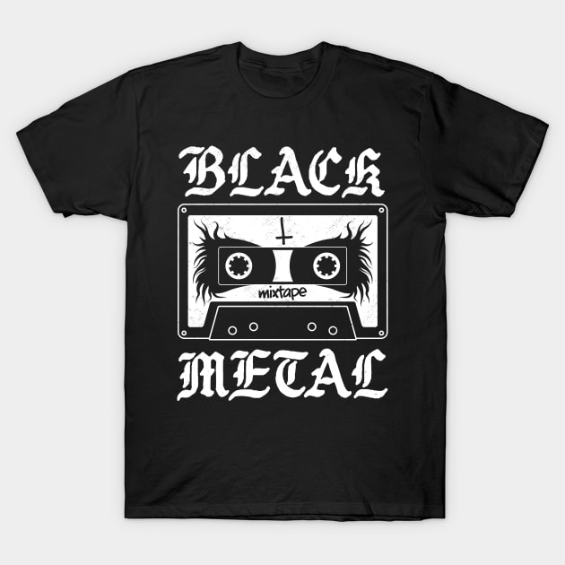 Black Metal - Mixtape - Goth Humor T-Shirt by Nemons